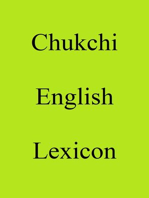 cover image of Chukchi English Lexicon